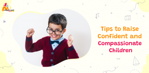 MM Blog March-1-Tips To Raise Confident And Compassionate Children